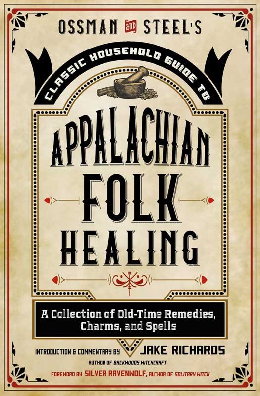 (image for) Appalachian Folk Healing by Jake Richards